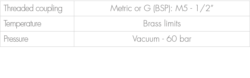 Threaded coupling,Metric or G (BSP): M5 1/2”,Temperature,Brass limits,Pressure,Vacuum 60 bar 