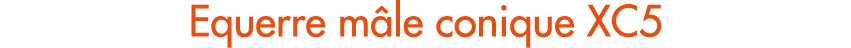 Equerre m le conique XC5
