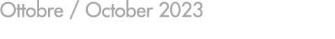 Ottobre / October 2023