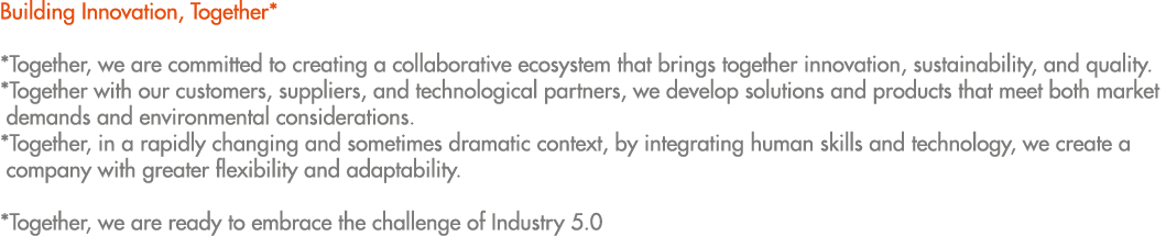 Building Innovation, Together* *Together, we are committed to creating a collaborative ecosystem that brings together...